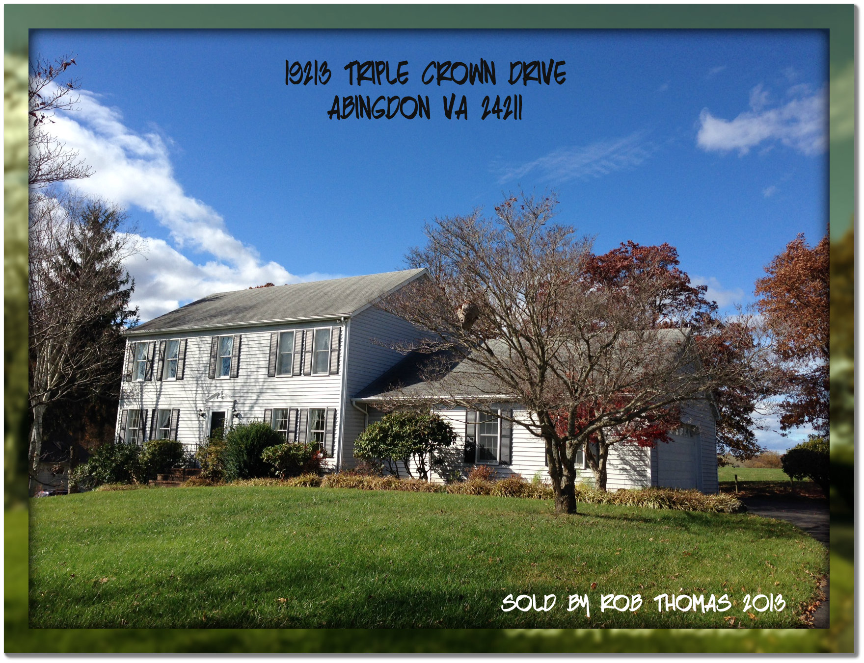 A Just Sold Home in Abingdon VA …November 6, 2013